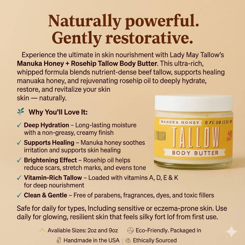 Manuka Honey + Rosehip Tallow Body Butter Features