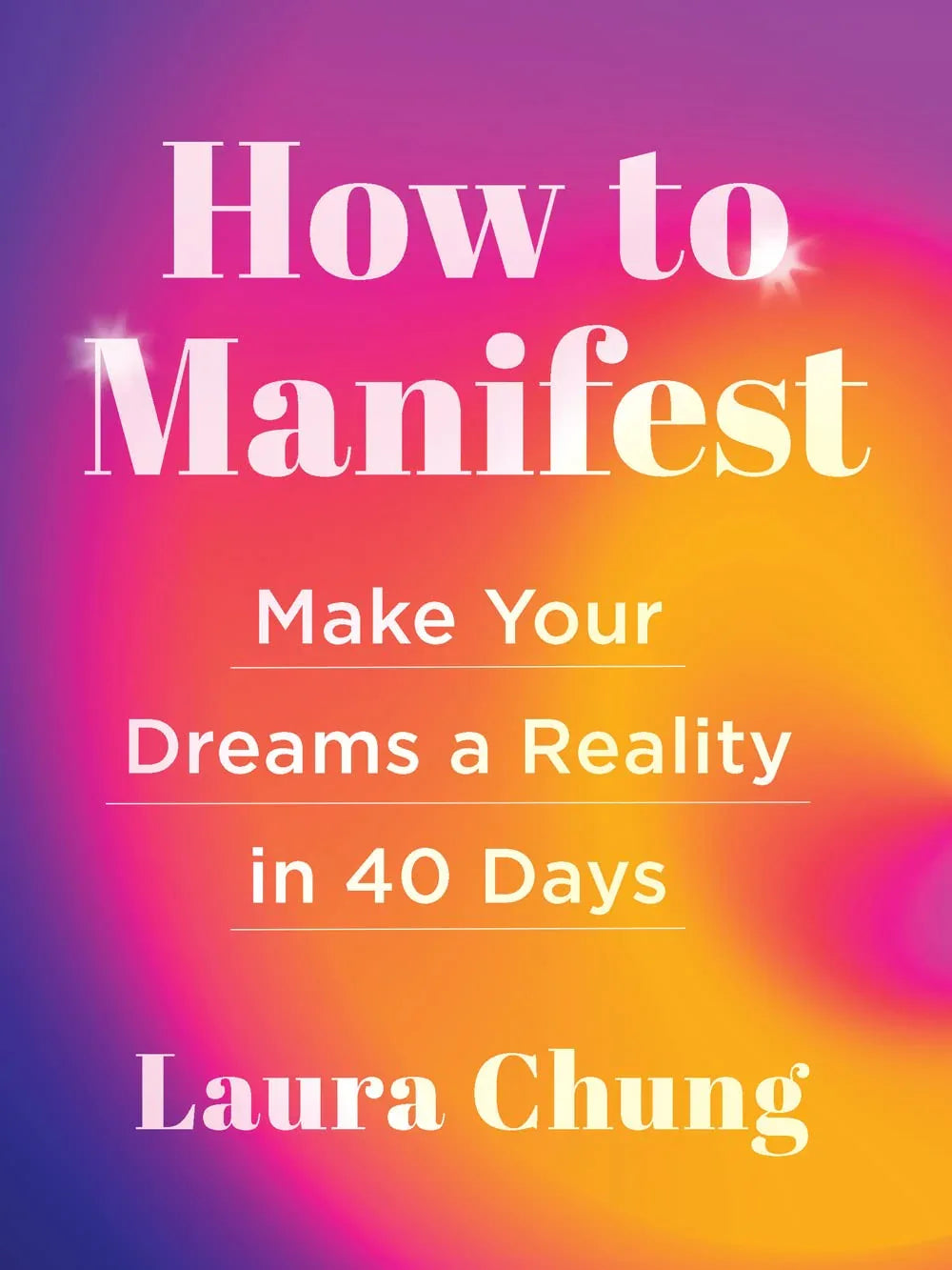How to Manifest Book