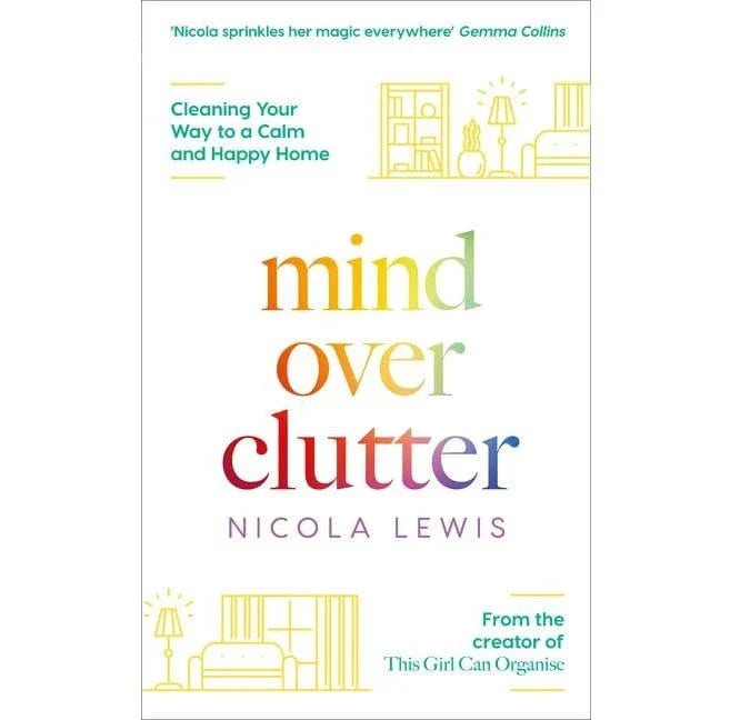 Mind Over Clutter