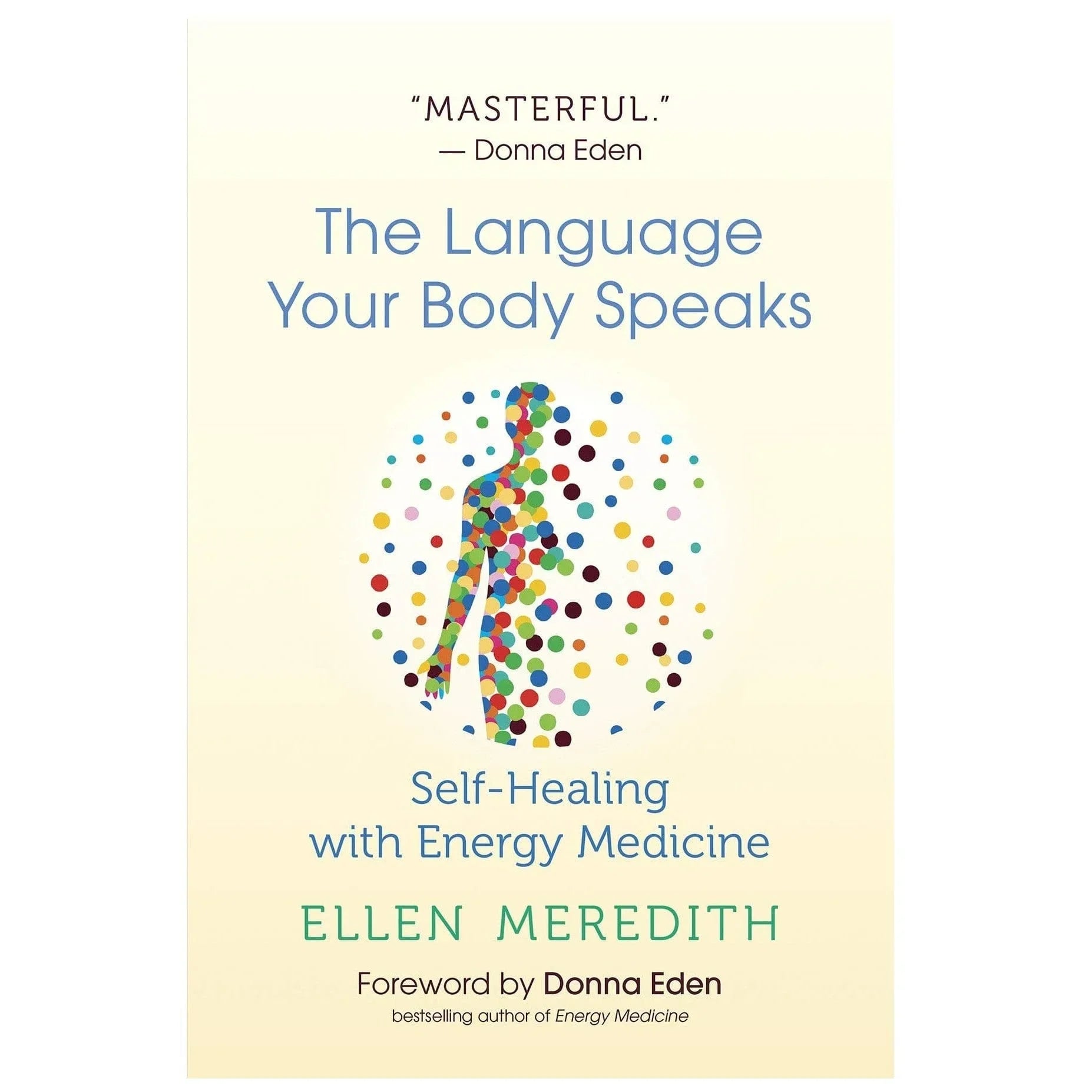 Language Your Body Speaks
