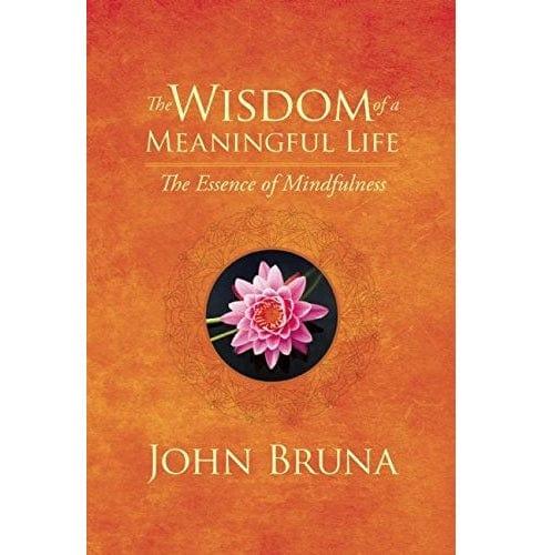 Wisdom of a Meaningful Life