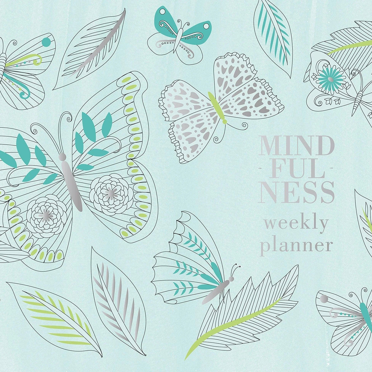 Mindfulness: Weekly Planner