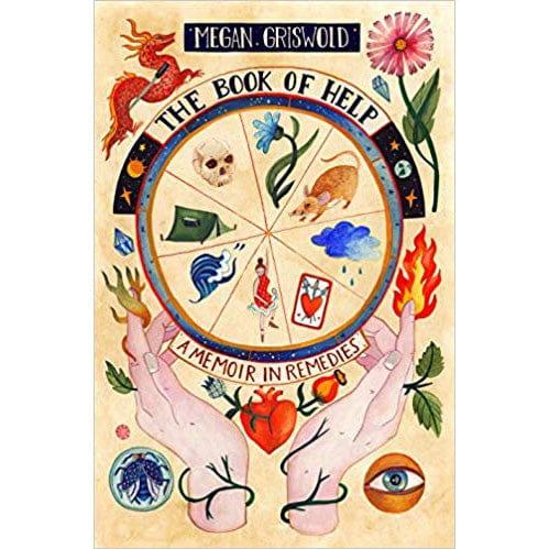 Book of Help: A Memoir in Remedies