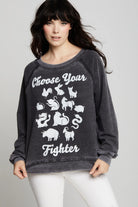 Choose Your Fighter Sweatshirt Front