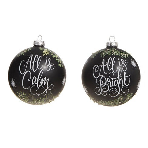 All Is Calm and All Is Bright Glass Ball Christmas Tree Ornament