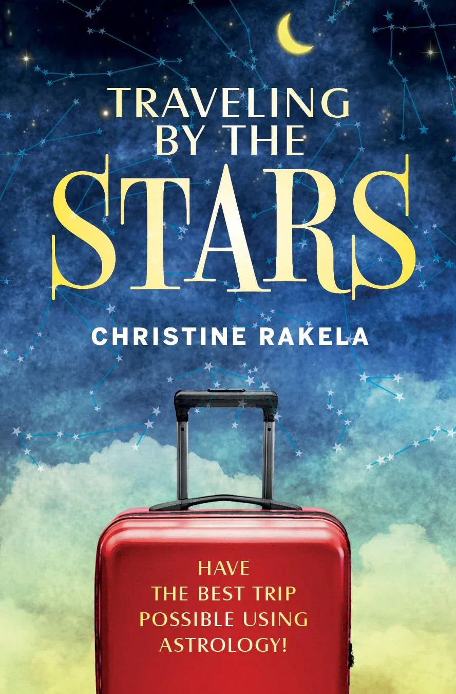 Book cover of 'Traveling by the Stars' by Christine Rakela with a red suitcase and starry night background.