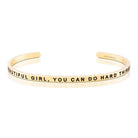 Beautiful Girl, You Can Do Hard Things Mantraband Bangle Bracelet