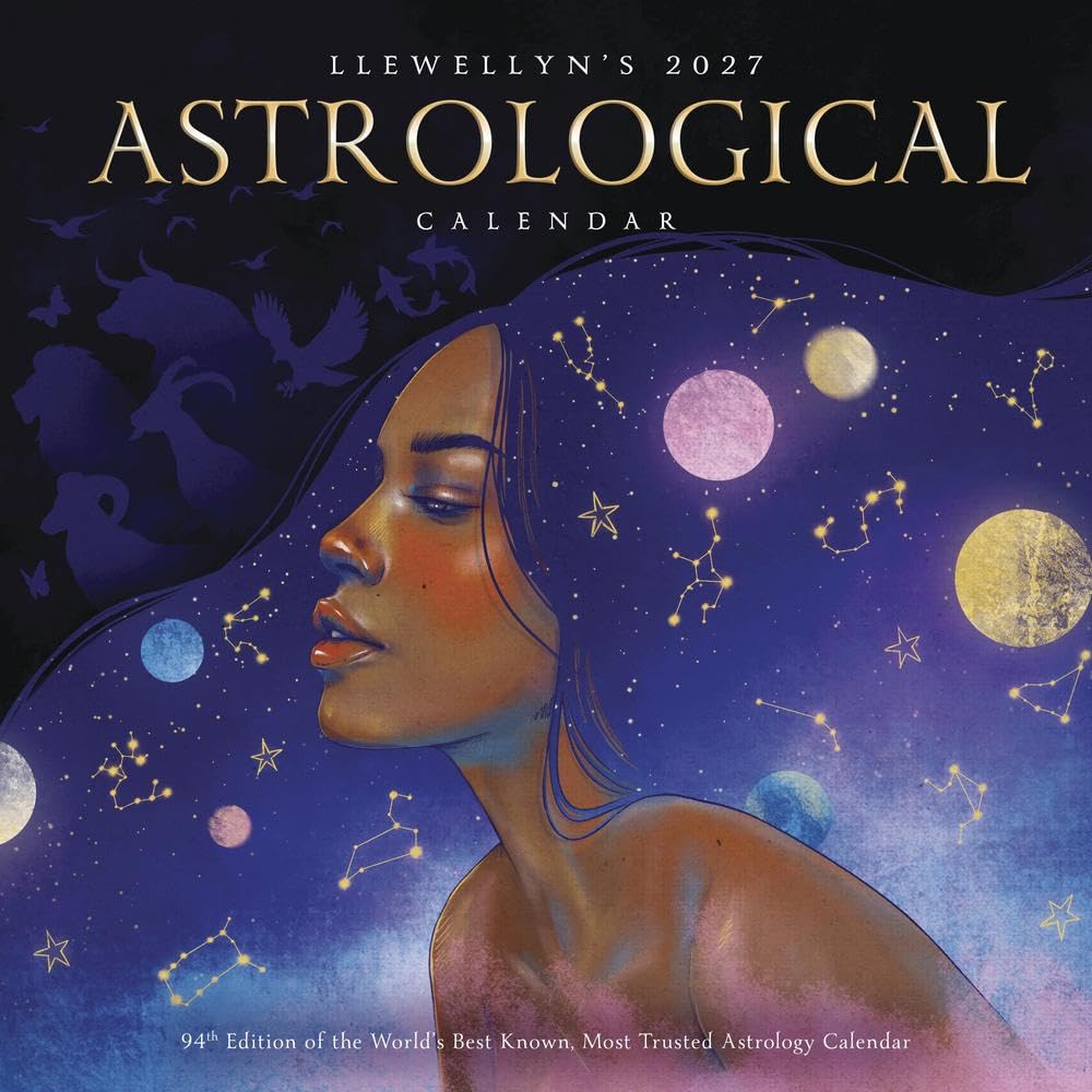 Llewellyn's 2027 Astrological Calendar: The World's Best Known, Most Trusted Astrology Calendar (Llewellyn's 2027 Calendars, Almanacs & Datebooks, 2) cover image