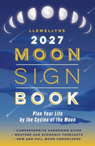 Llewellyn's 2027 Moon Sign Book: Plan Your Life by the Cycles of the Moon (Llewellyn's 2027 Calendars, Almanacs & Datebooks, 9) cover image