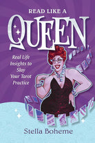 Read Like a Queen: Real-Life Insights to SLAY Your Tarot Practice cover image