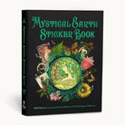 Mystical Earth Sticker Book: 400 Stickers Inspired by the Beauty & Mythology of Nature (Mystical Sticker Book) cover image