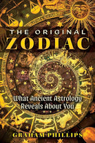 The Original Zodiac: What Ancient Astrology Reveals About You cover image