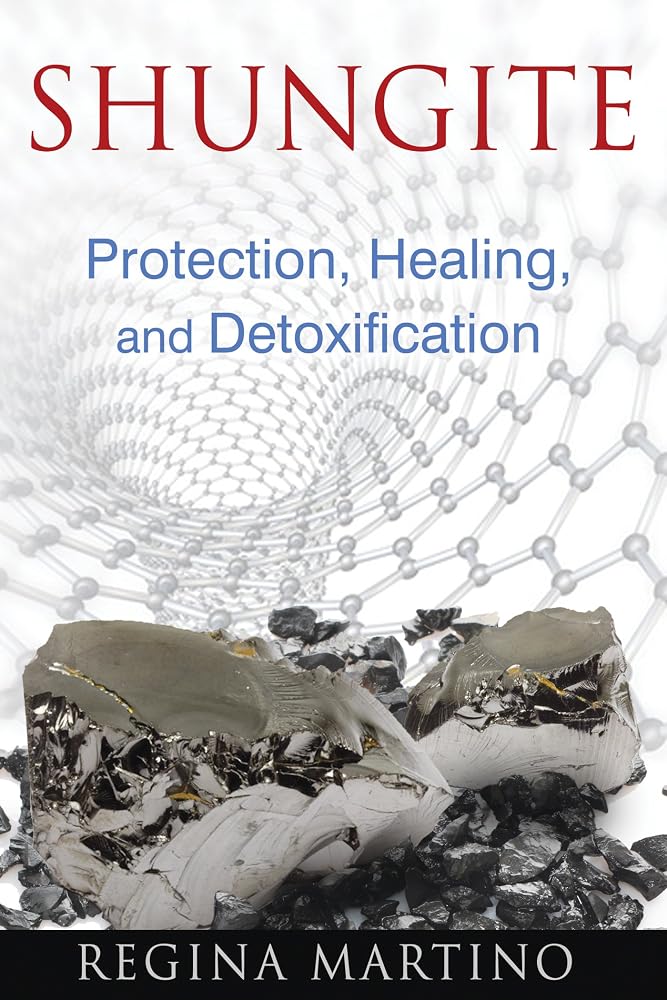 Shungite: Protection, Healing, and Detoxification cover image