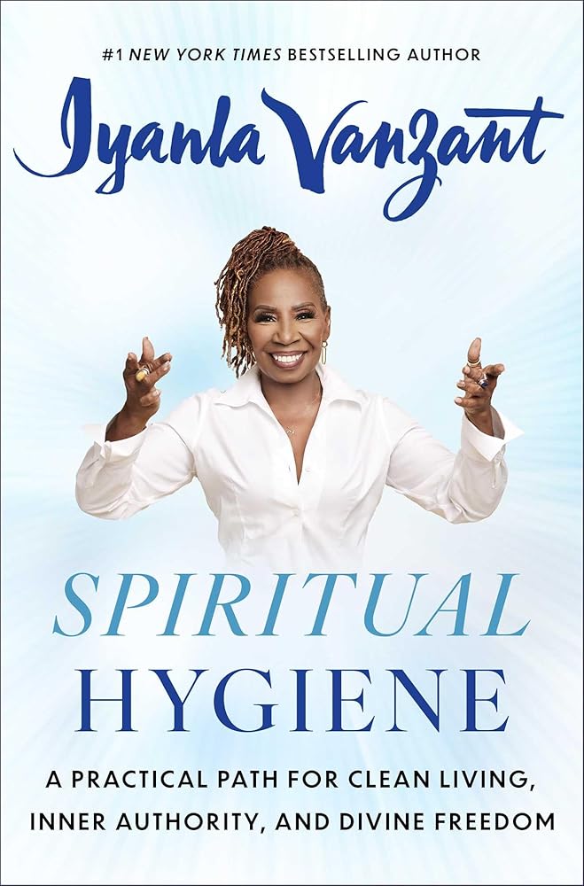Spiritual Hygiene: A Practical Path for Clean Living, Inner Authority, and Divine Freedom cover image