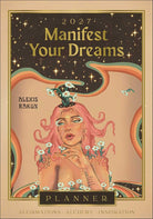 2027 Manifest Your Dreams Planner Calendar cover image