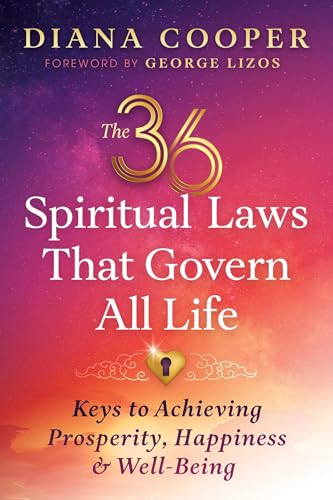 The 36 Spiritual Laws That Govern All Life: Keys to Achieving Prosperity, Happiness, and Well-Being cover image