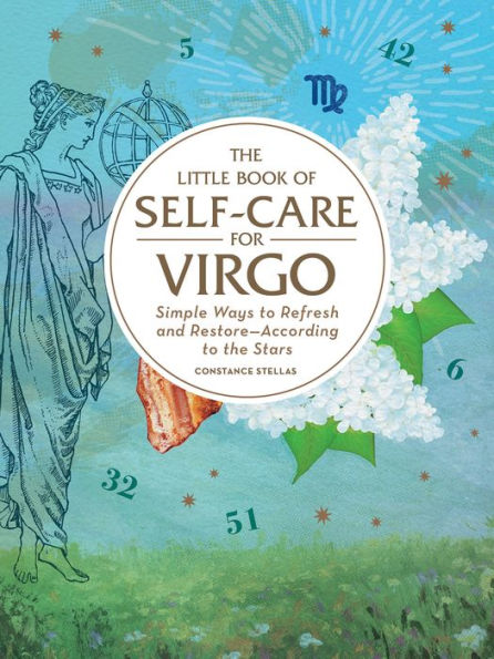 The Little Book of Self-Care for Virgo