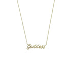 A gold-plated necklace with the word 'Goddess' written in cursive 