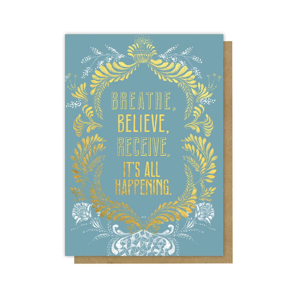 Breathe Believe Greeting Card