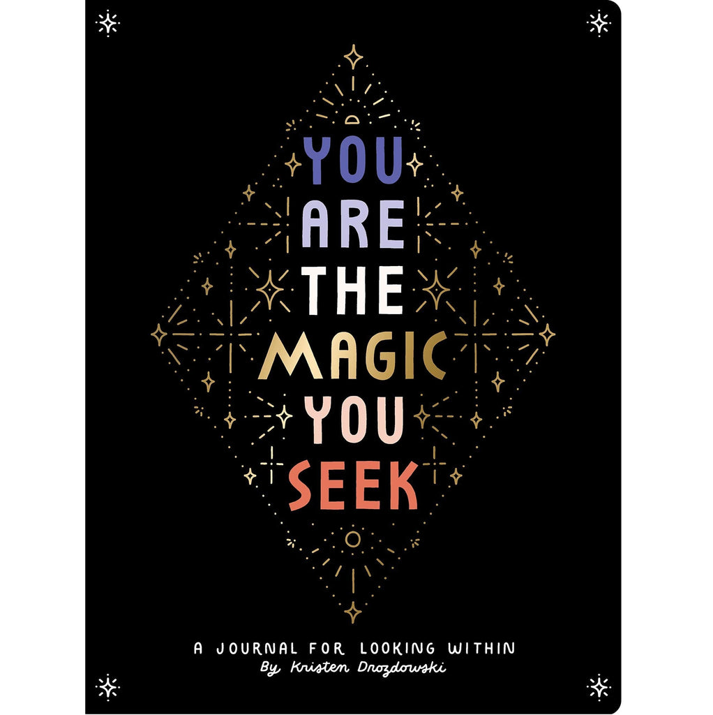Front Cover of You Are The Magic You Seek Journal