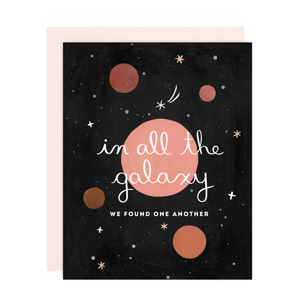 In All the Galaxy Greeting Card