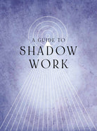 Guide to Shadow Work