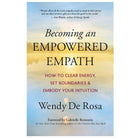 Becoming an Empowered Empath