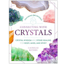 Connecting with Crystals