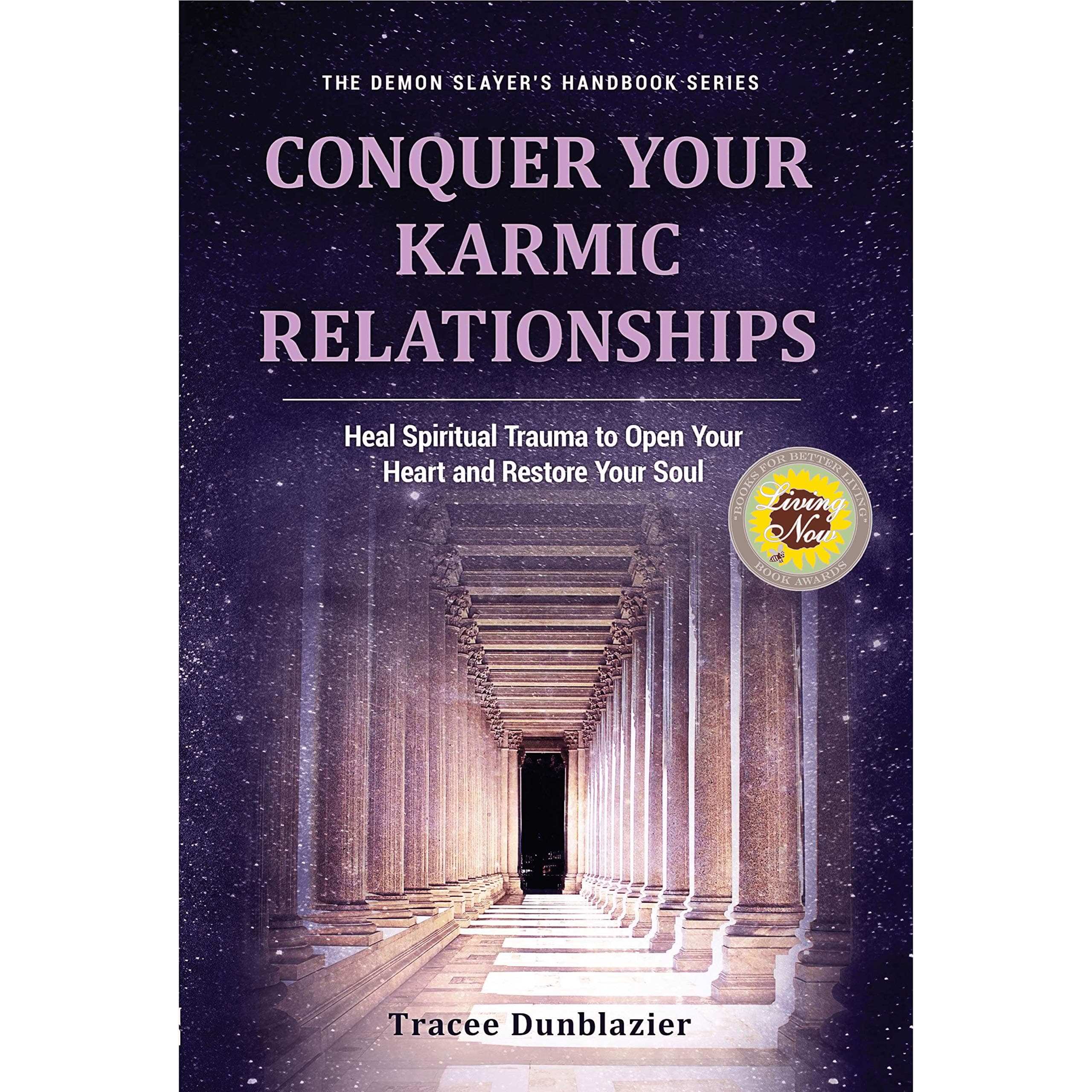 Conquer Your Karmic Relationships