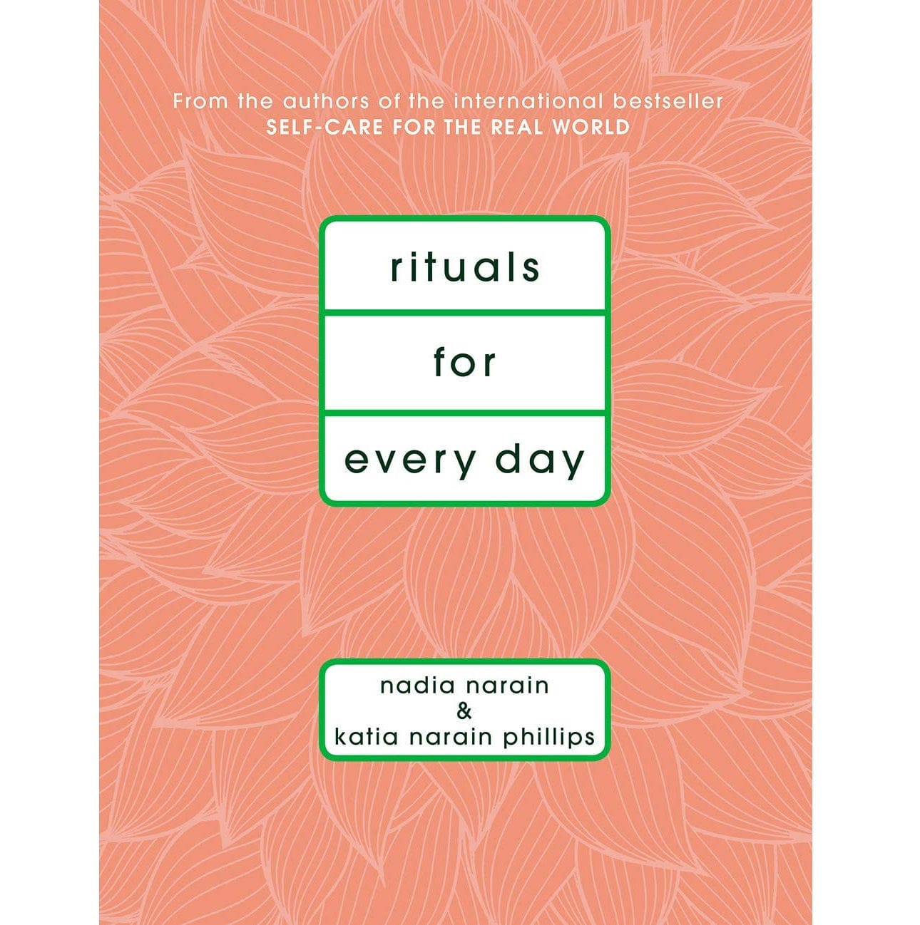 Rituals for Every Day