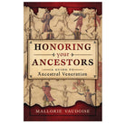 Honoring Your Ancestors