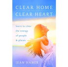 Clear Home, Clear Heart