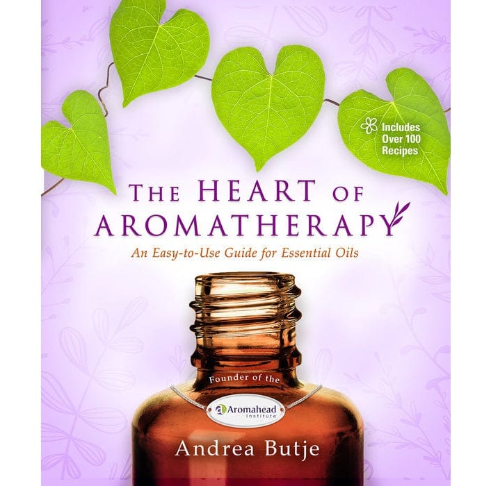 Heart of Aromatherapy