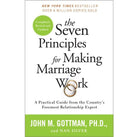 Seven Principles for Making Marriage Work