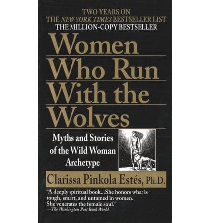 Women Who Run with the Wolves