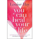 You Can Heal Your Life