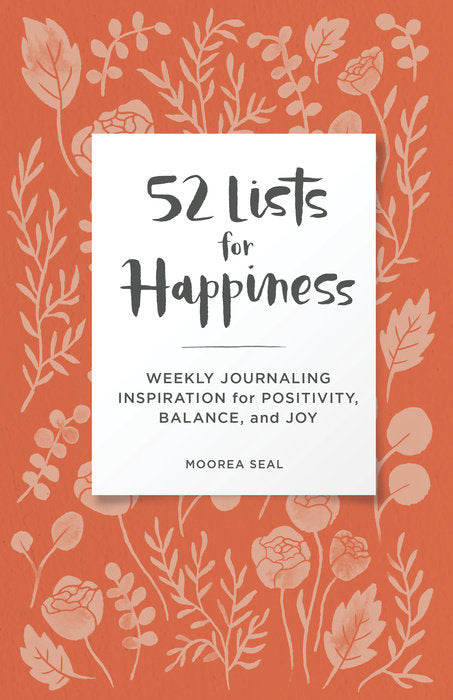 52 Lists for Happiness Floral Pattern Weekly Journal