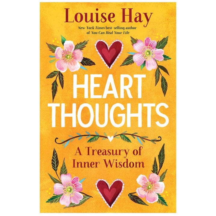 Meditations to Heal Your Life by Louise L. Hay