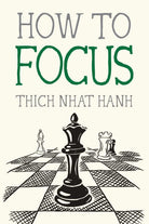 How to Focus