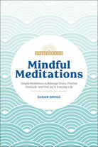 Mindful Meditations