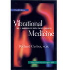 Vibrational Medicine