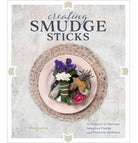 Creating Smudge Sticks